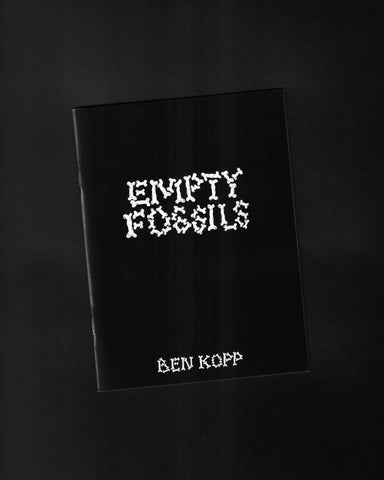 Empty Fossils: Ben Kopp