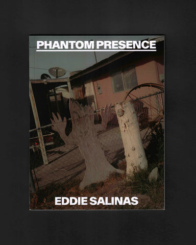 Phantom Presence: Eddie Salinas
