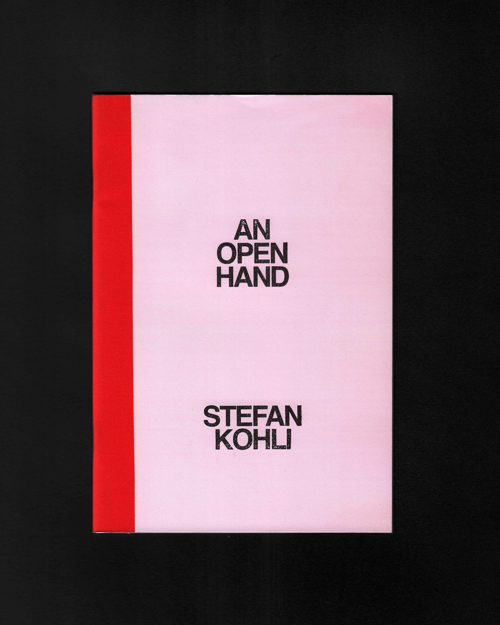 An Open Hand: Stefan Kohli