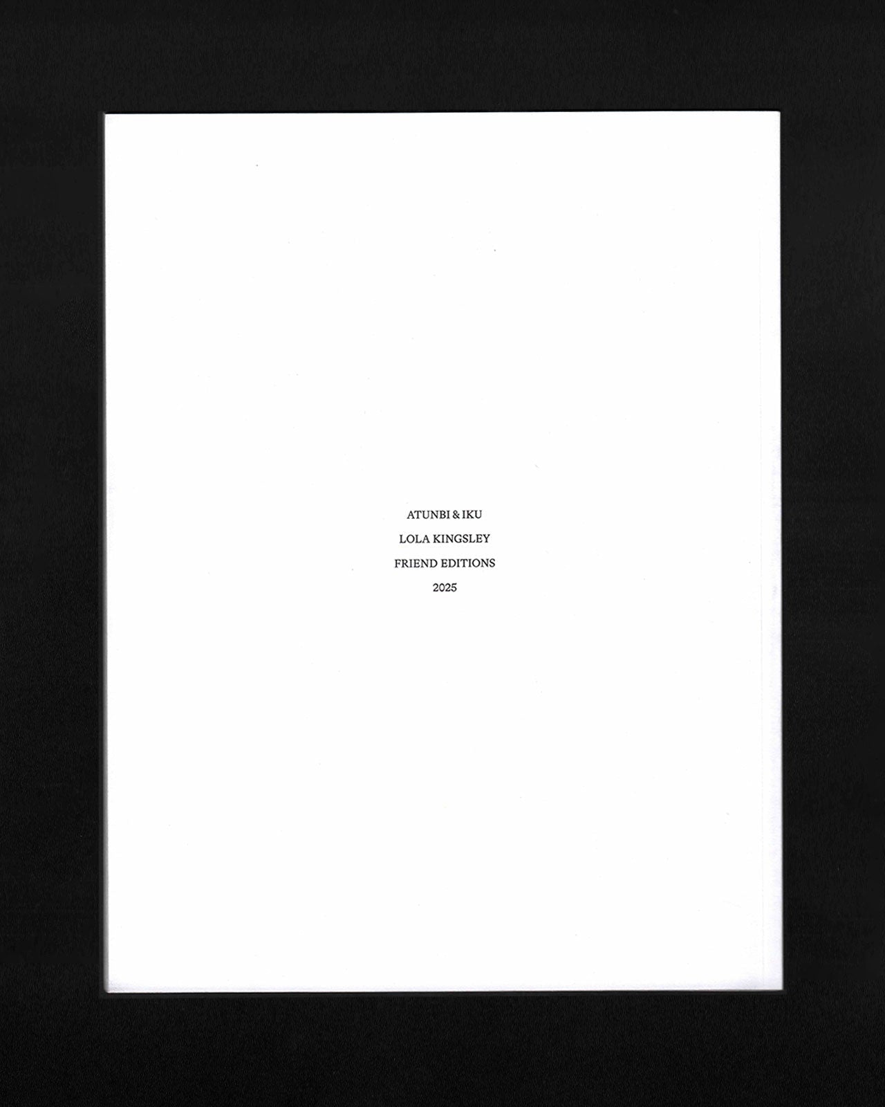 Atunbi & Iku: Lola Kingsley