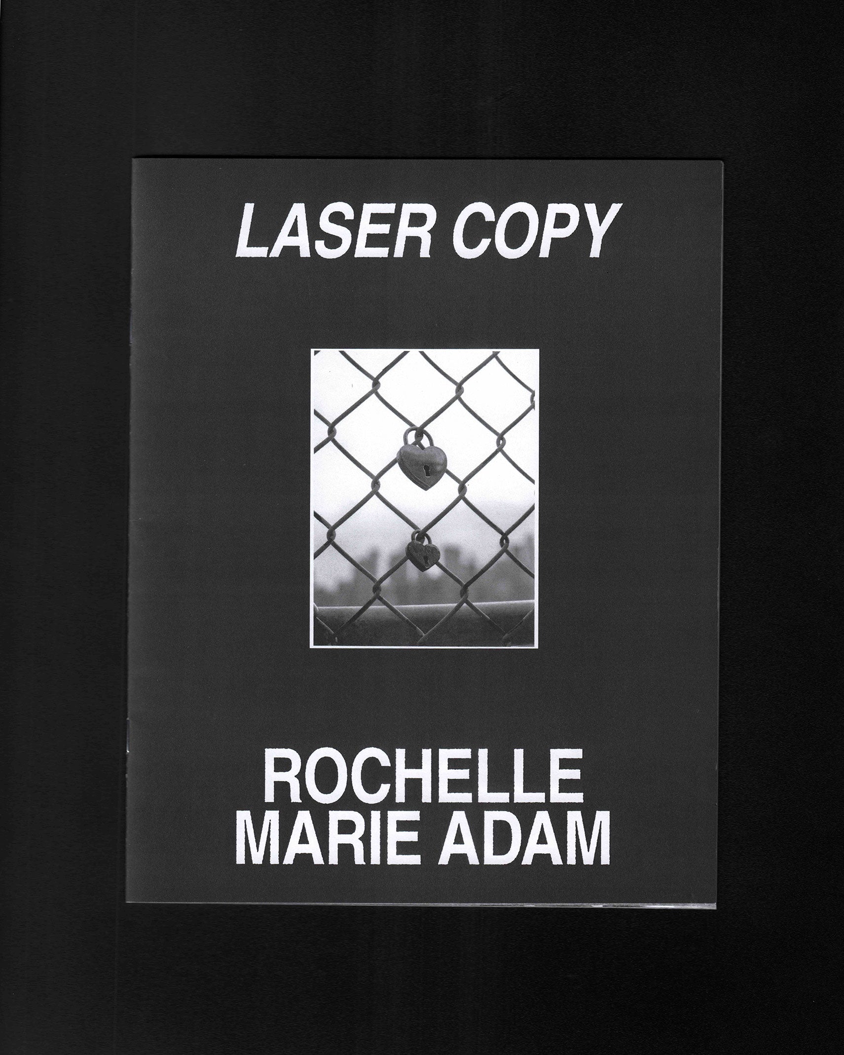 Laser Copy: Rochelle Marie Adam