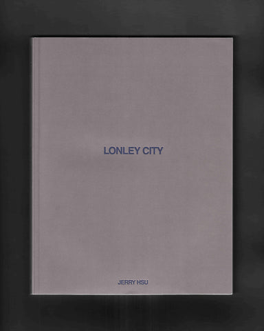 Lonley City: Jerry Hsu